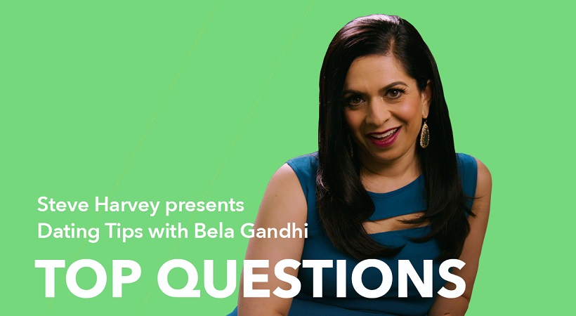 Dating With Tips With Bela Gandhi | Top Questions