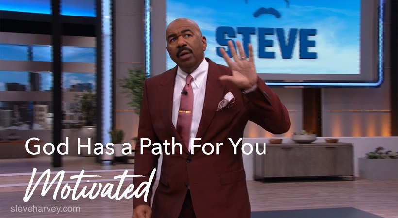 God Has A Path For You