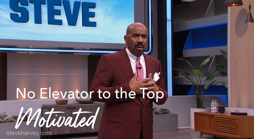 No Elevator To The Top | Motivated +