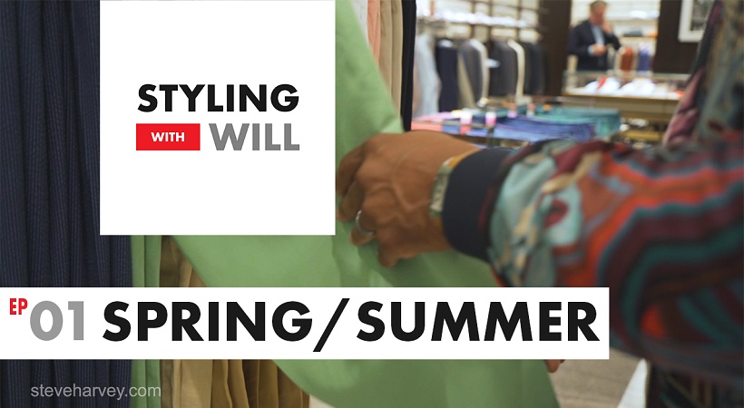 Styling With Will | How To Build Your Summer Wardrobe