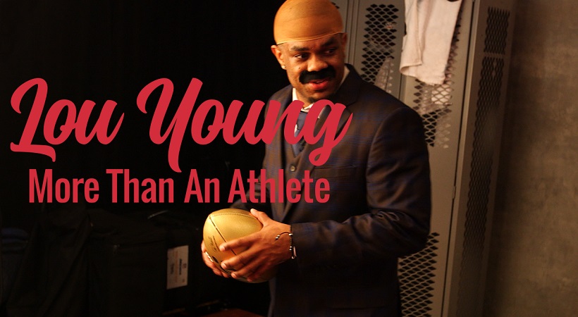 Lou Young Is More Than An Athlete | A Story of Faith & Grind