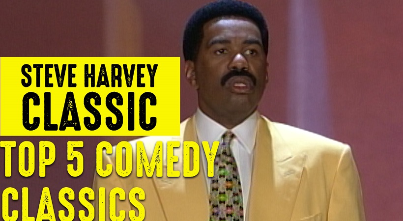 Top 5 Steve Harvey Comedy Classics