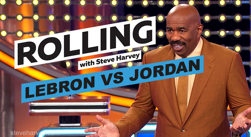 Lebron vs Jordan | Rolling With Steve Harvey