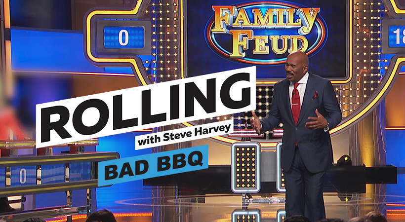BAD BBQ | Rolling With Steve Harvey