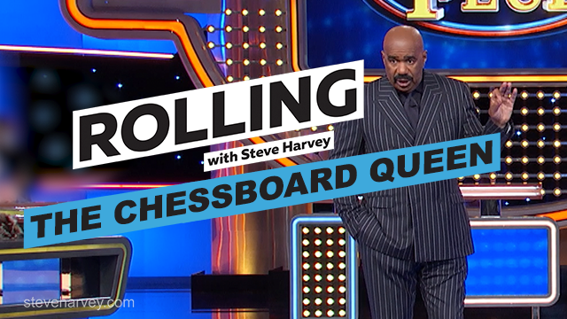 My Wife Is Like The Chessboard Queen | Rolling With Steve Harvey