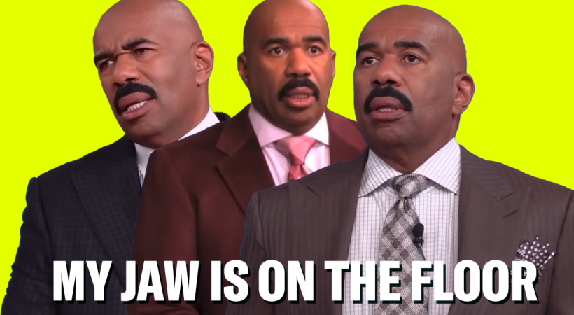 What??? My Jaw is on the Floor | Steve Harvey