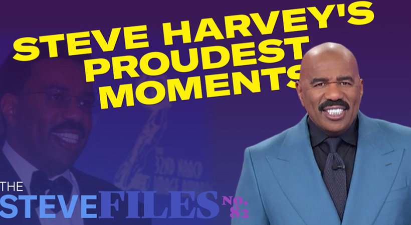 Steve Harvey's Proudest Moments | Reminiscing on some of the most defining moments of my journey