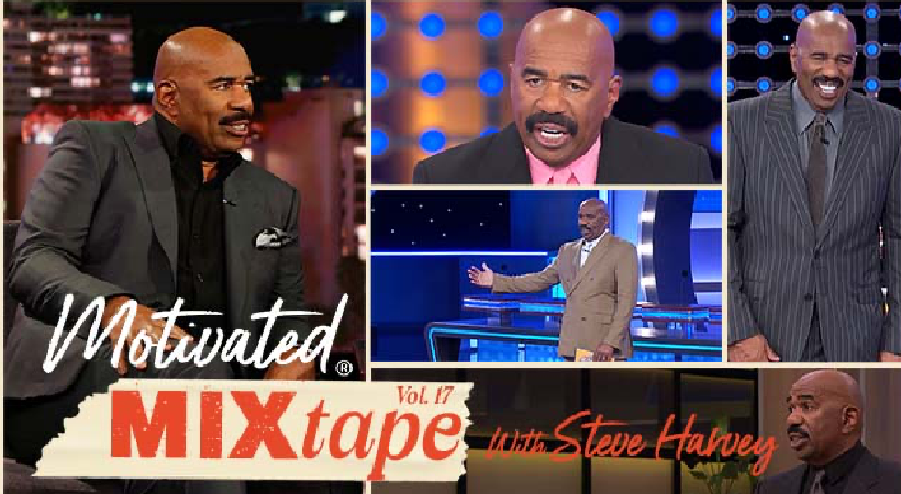 Steve Harvey’s Power Playlist! Get ready to supercharge your life with Vol 17 Motivated Mix Tape!