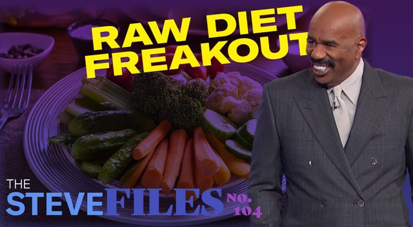 Steve Harvey’s Raw Diet Rumble: When Veggies Attack!