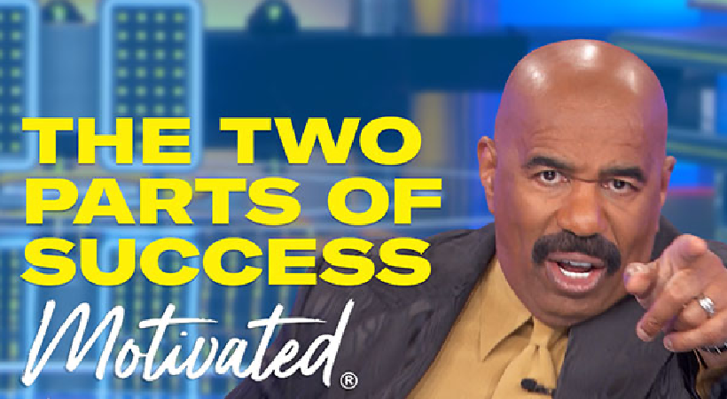 The Two-Part Formula: Hustle AND faith. Steve Harvey’s Keys to Real Success!