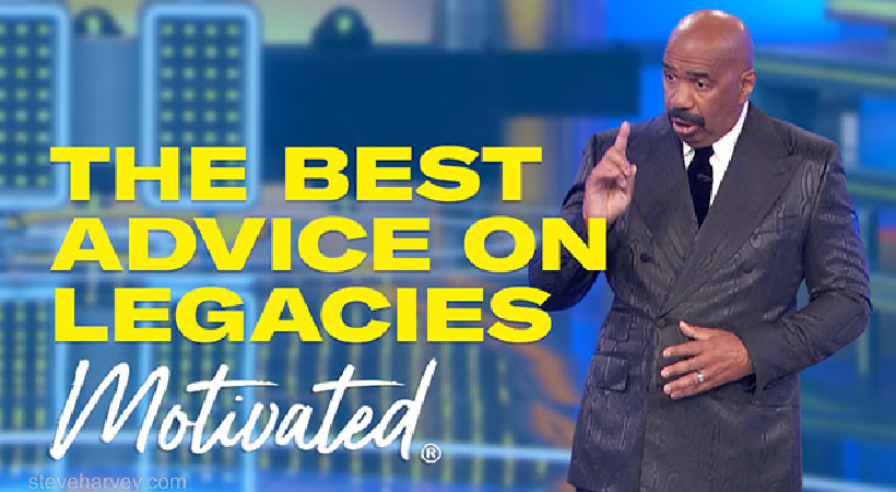 Steve Harvey’s Best Advice on What Really Matters