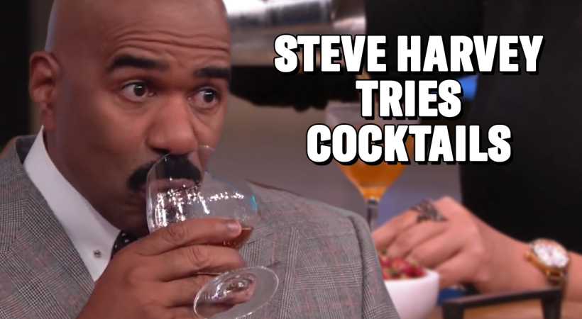 Steve Harvey Tries Cocktails: A Hilarious Sip & See Adventure