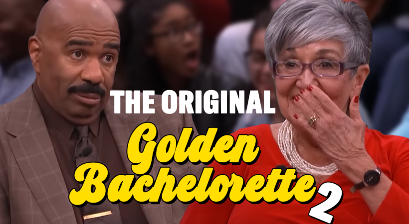 The Original Golden Bachelorette: Round 2 – Love, Laughs, and Lessons with Steve Harvey!