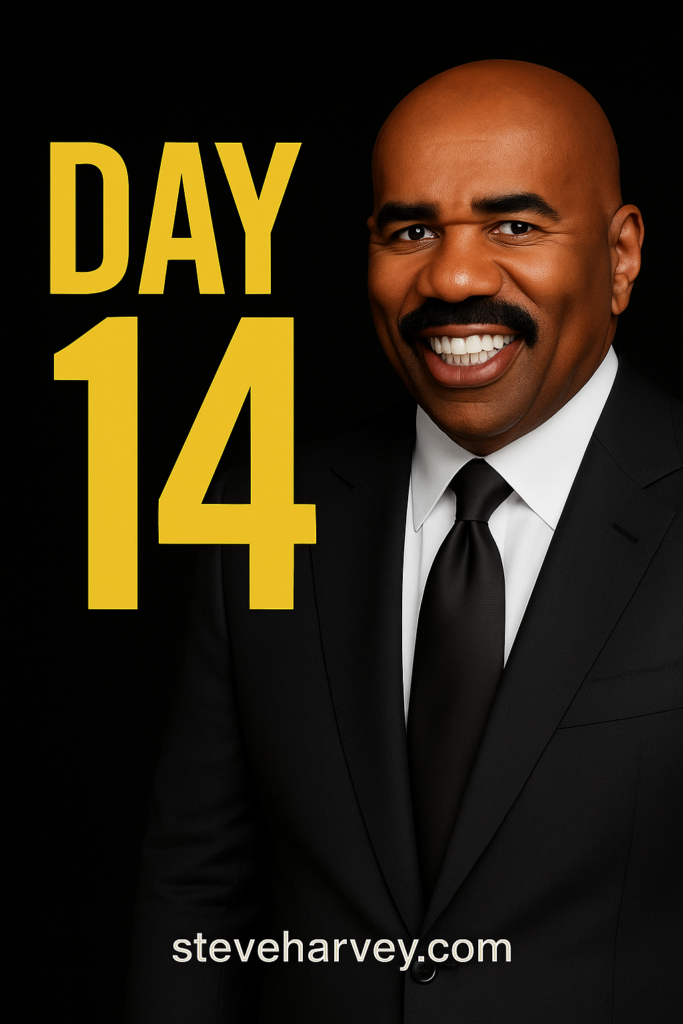 Wake Up Like a Boss With Steve Harvey: Run the Day Like the CEO You Are